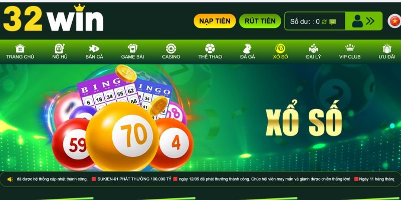 Xổ số 32win là đại sảnh cá cược được ưa chuộng tại nhà cái